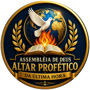 Assembleia de Deus Altar Profético da Última Hora